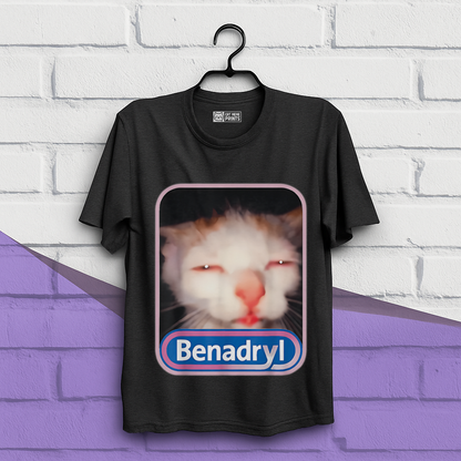 Benadryl Cat Meme T-Shirt