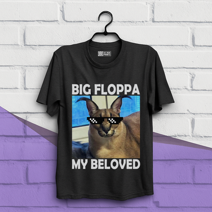 Big Floppa My Beloved T-Shirt