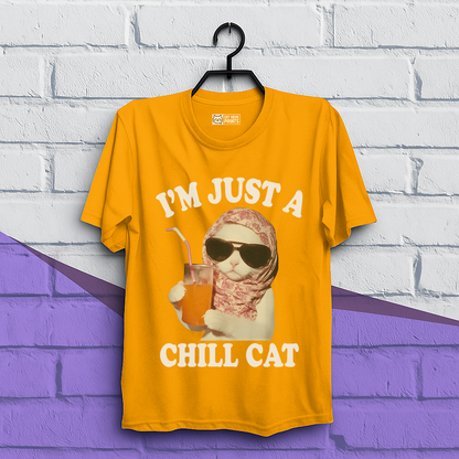 I'm Just A Chill Cat T-Shirt