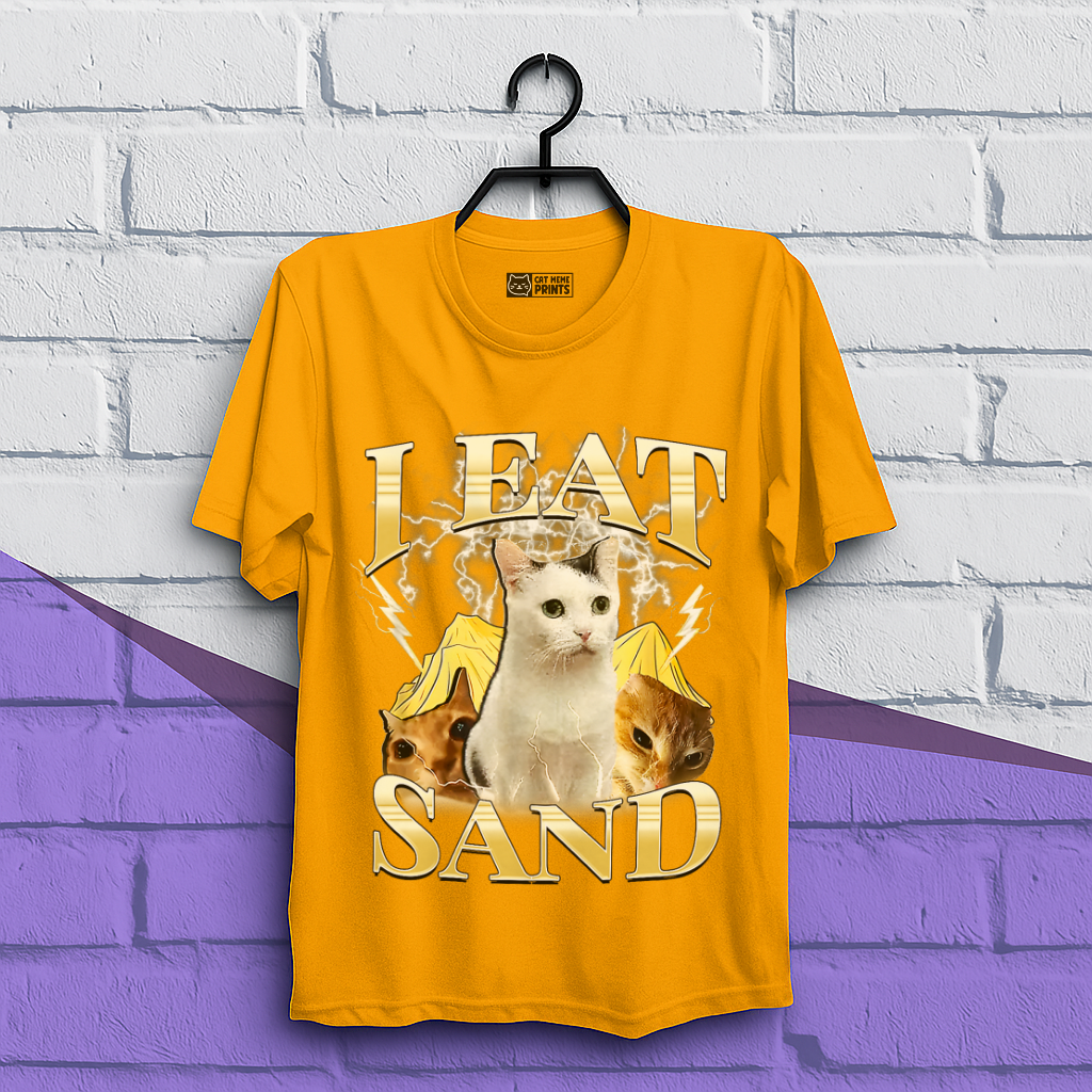 I Eat Sand T-Shirt