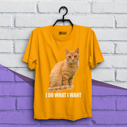 I Do What I Want T-Shirt