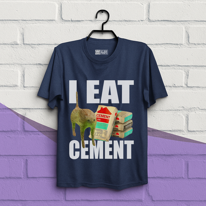 I Eat Cement Meme Cat T-Shirt