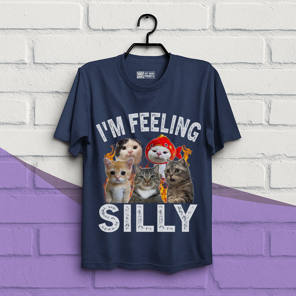 I'm feeling Silly T-Shirt