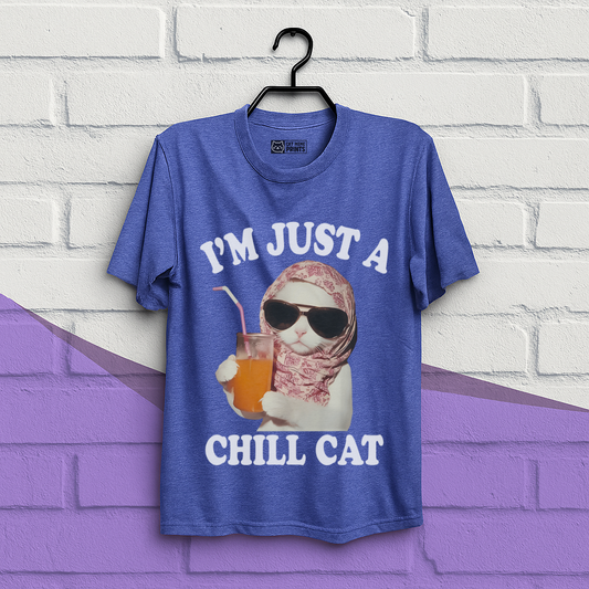 I'm Just A Chill Cat T-Shirt