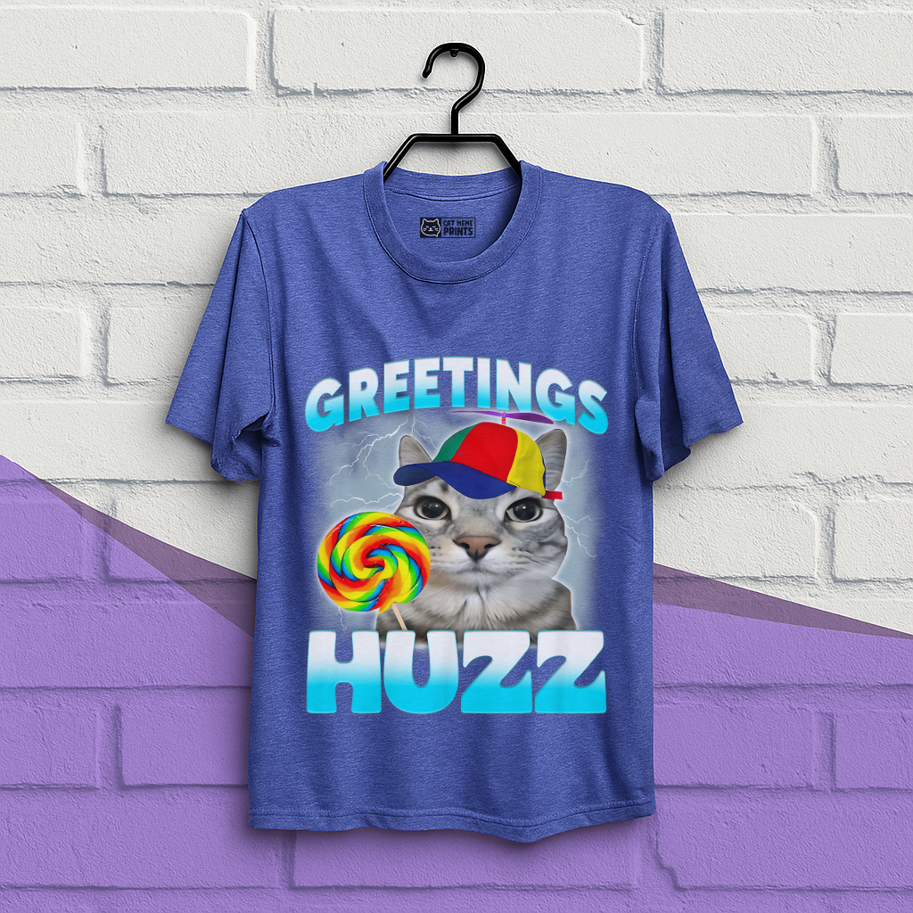 Greetings Huzz Cat T-Shirt
