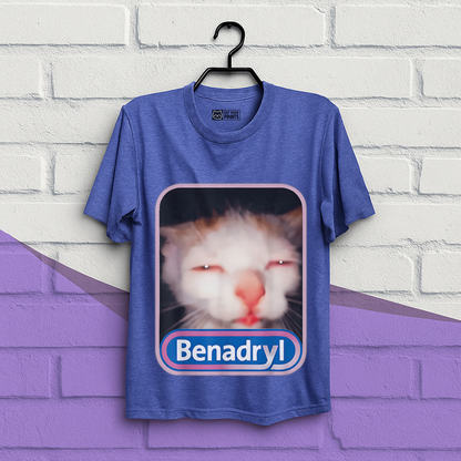 Benadryl Cat Meme T-Shirt