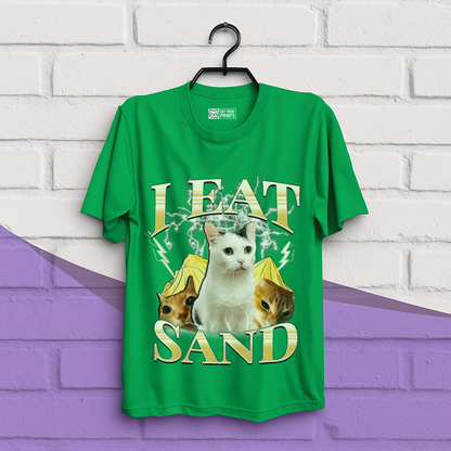 I Eat Sand T-Shirt