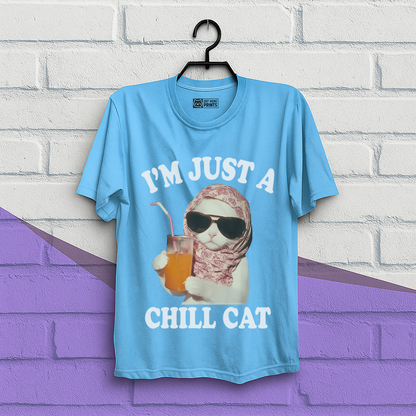 I'm Just A Chill Cat T-Shirt