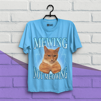 Mewing Not Meowing T-Shirt