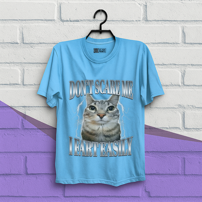 Don't Scare me I Fart Easily T-Shirt