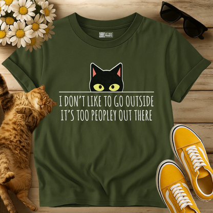 I Don't Like to Go Outside Cat T-Shirt