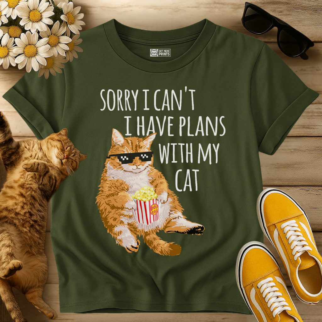 Sorry I Can't I Have Plans With My Cat T-Shirt