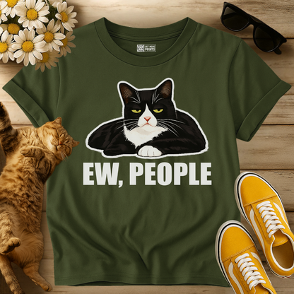 Ew, People T-Shirt