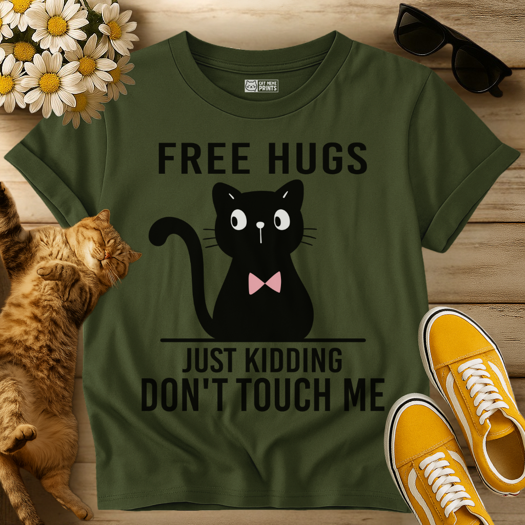 Free Hug Just Kidding Don't Touch Me T-Shirt