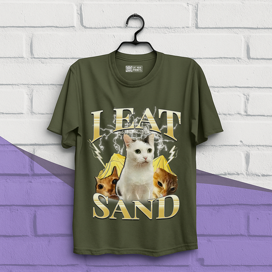 I Eat Sand T-Shirt