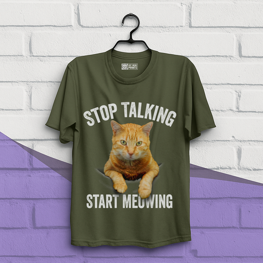 Stop Talking Start Meowing T-Shirt