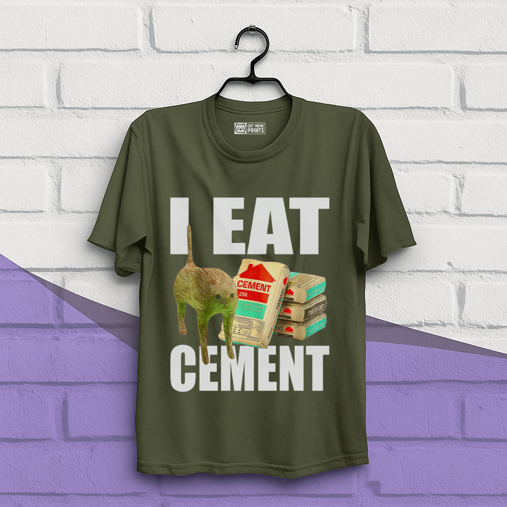 I Eat Cement Meme Cat T-Shirt