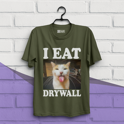 I Eat Drywall T-Shirt