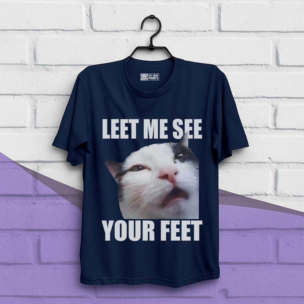Let me See your Feet T-Shirt