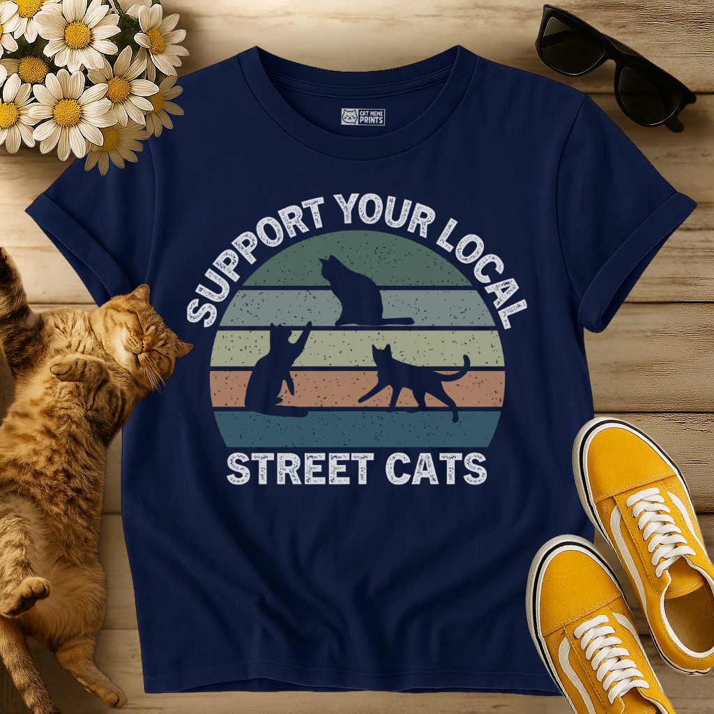 Support Your Local Street Cats T-Shirt