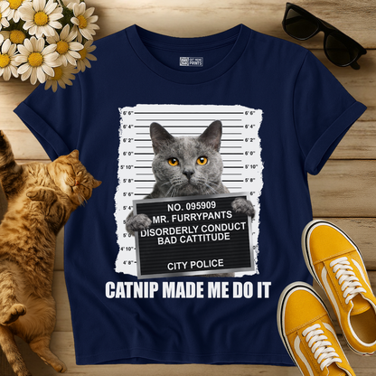 Catnip Made Me Do It Russian Blue Cat T-Shirt