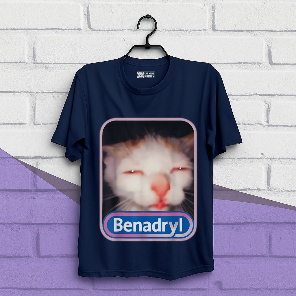 Benadryl Cat Meme T-Shirt