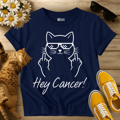 Hey Cancer Fuck Cancer Cat T-Shirt