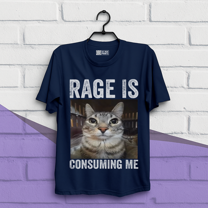 Rage is Consuming Me Cat Meme T-Shirt