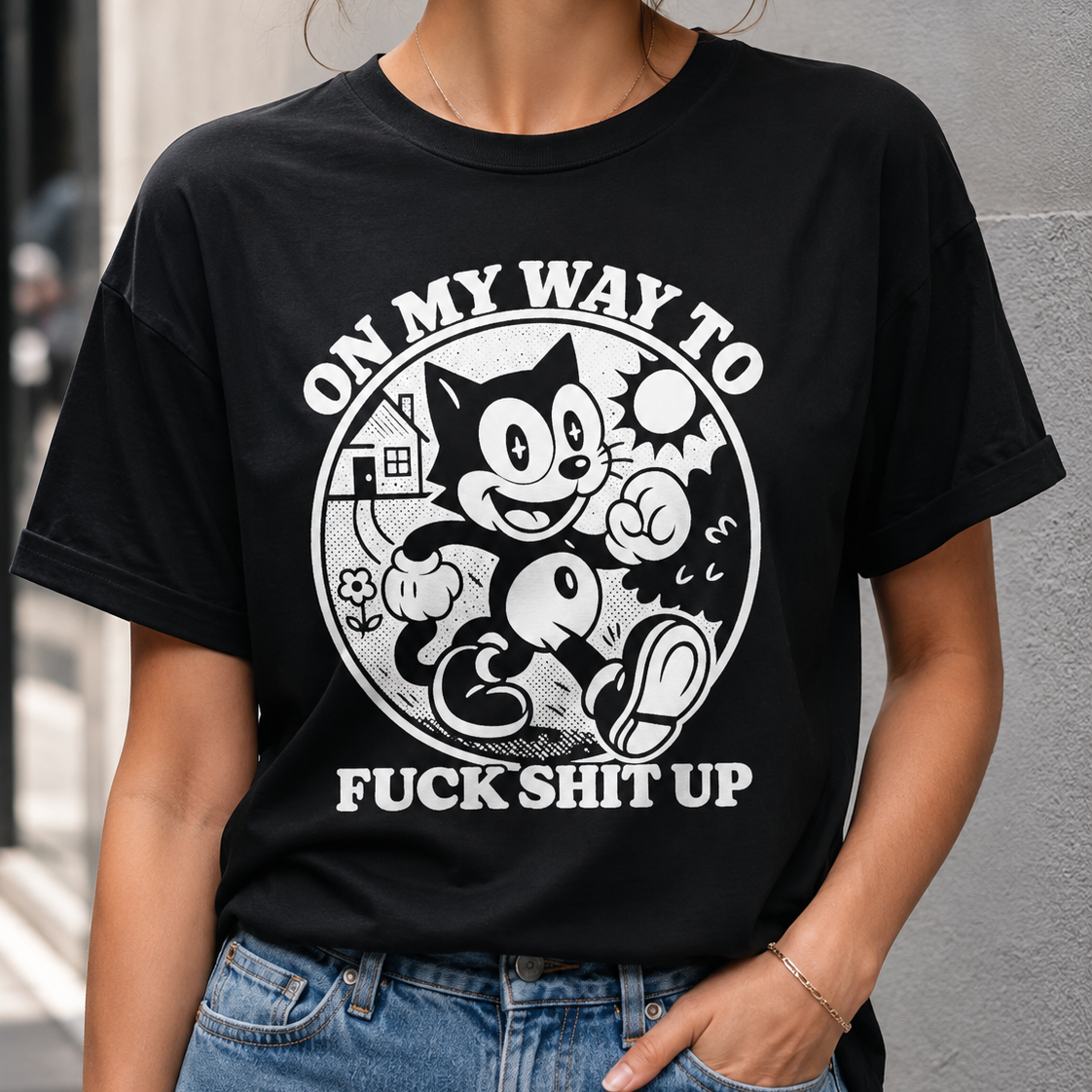 On My Way To Fuck Shit Up Cat T-Shirt