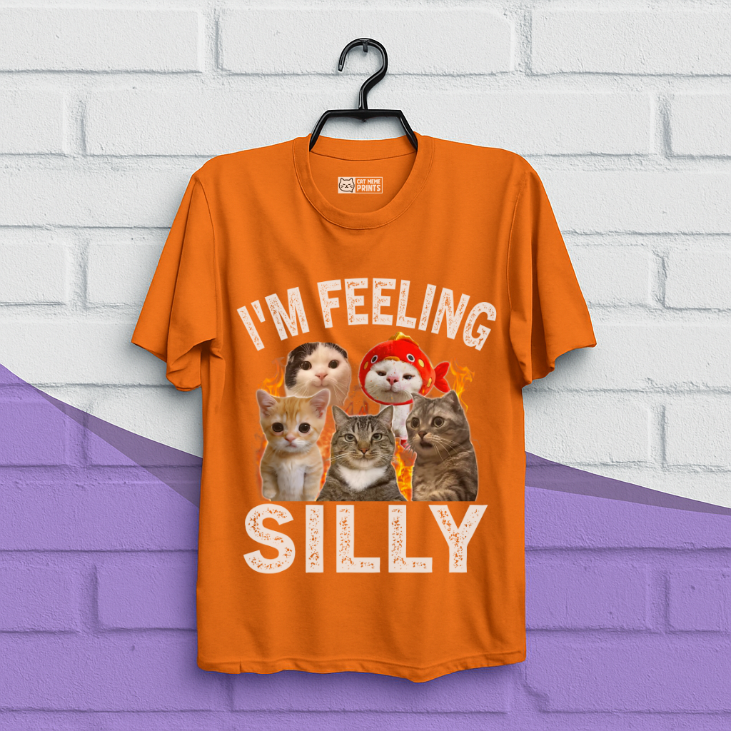 I'm feeling Silly T-Shirt