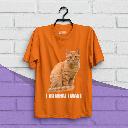 I Do What I Want T-Shirt
