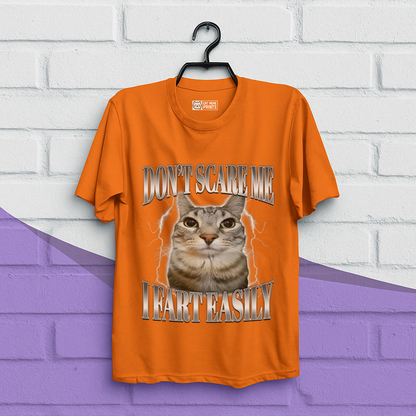 Don't Scare me I Fart Easily T-Shirt