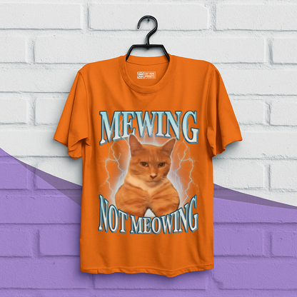 Mewing Not Meowing T-Shirt