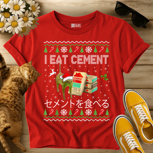 I Eat Cement Ugly T-Shirt
