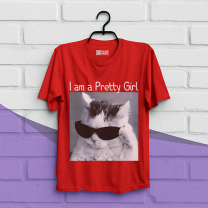 I am a Pretty Girl T-Shirt