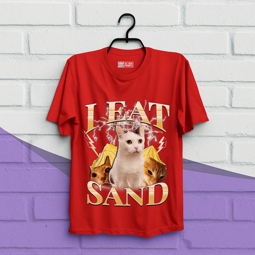 I Eat Sand T-Shirt