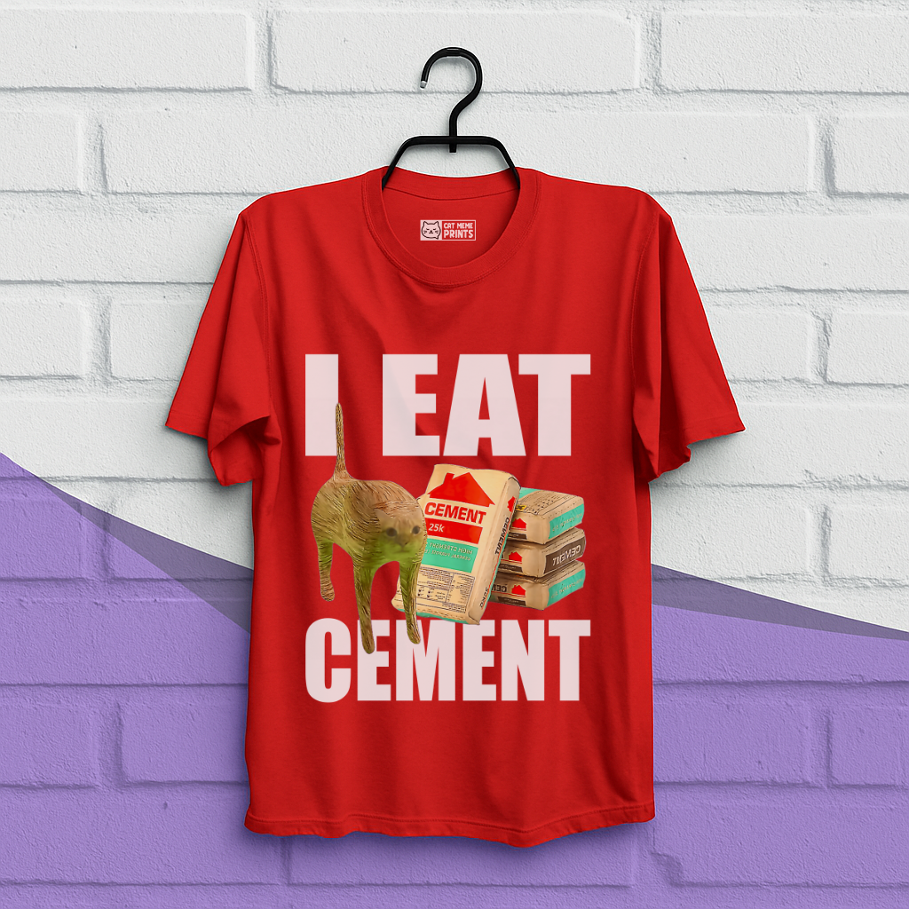 I Eat Cement Meme Cat T-Shirt