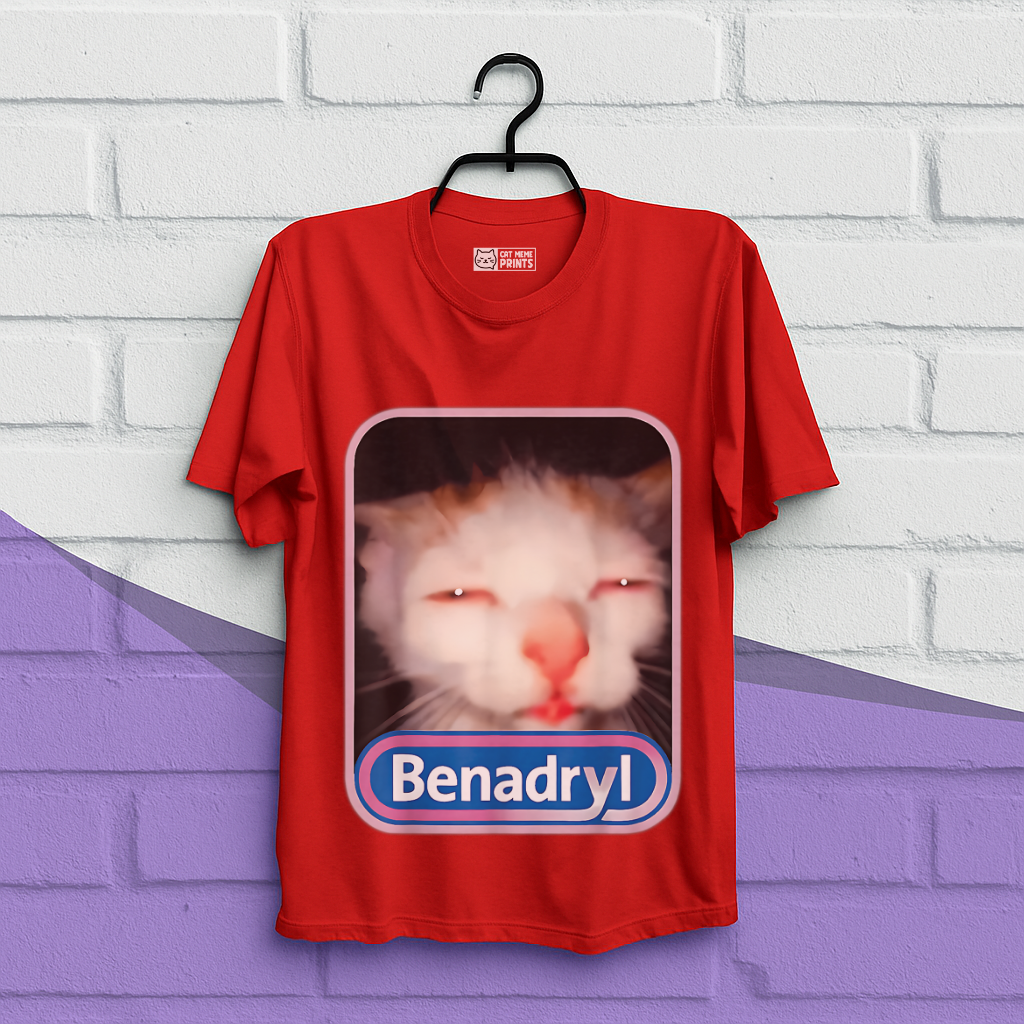 Benadryl Cat Meme T-Shirt