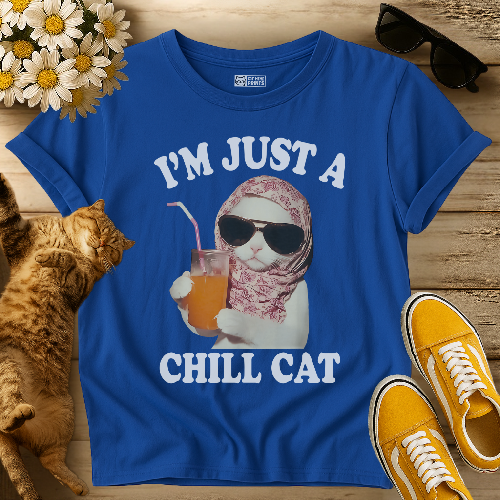 I'm Just A Chill Cat T-Shirt
