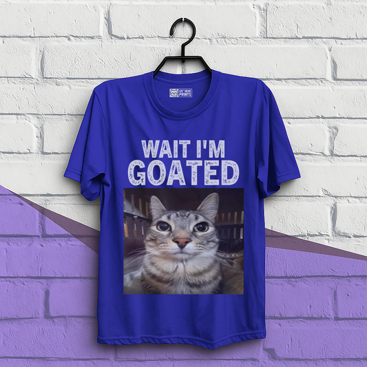 Wait i'm Goated T-Shirt