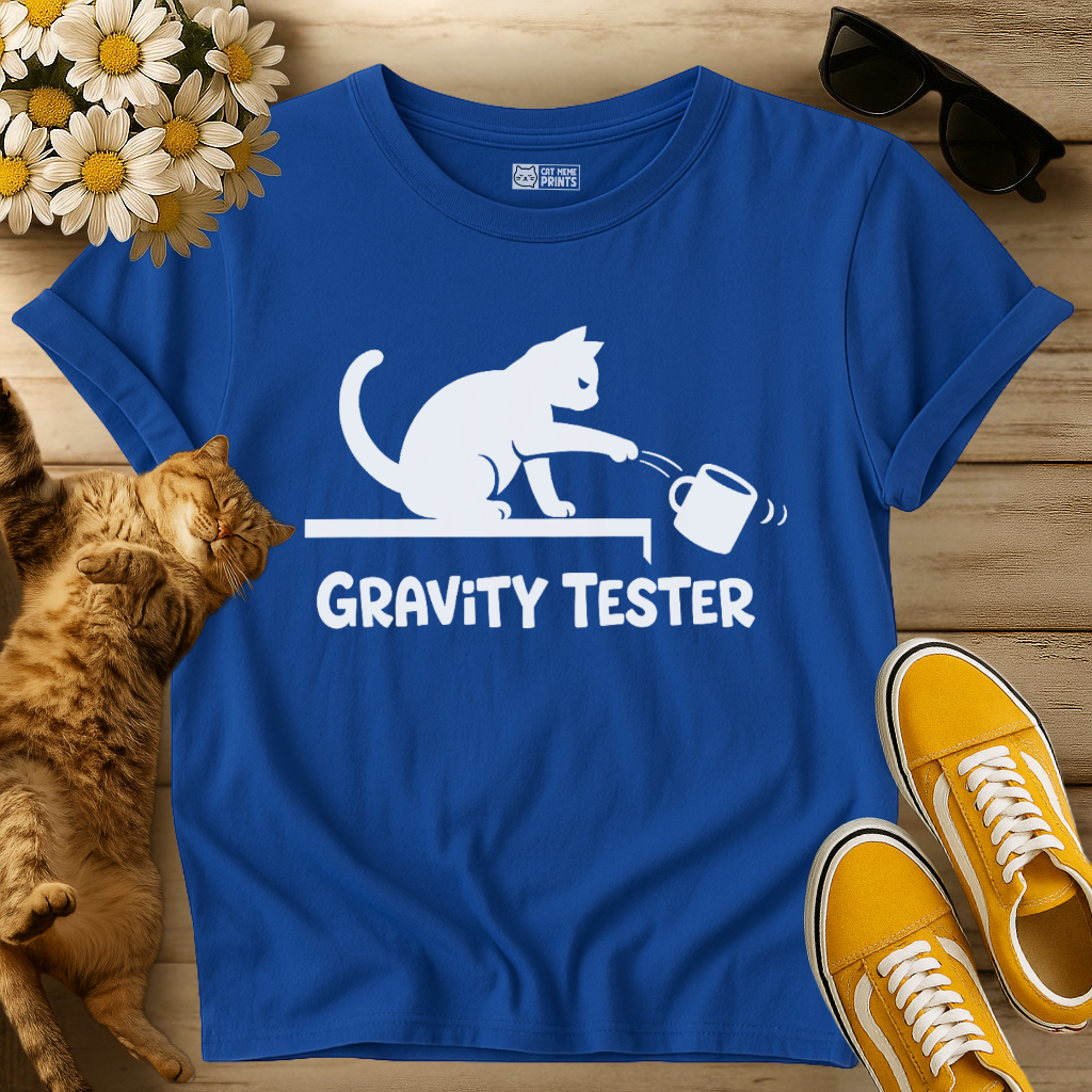 Funny Cat Gravity Tester T-Shirt