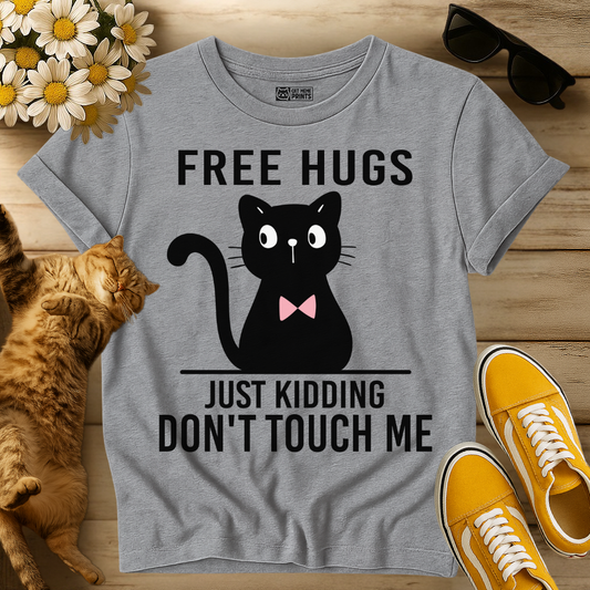 Free Hug Just Kidding Don't Touch Me T-Shirt