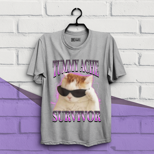Tummy Ache Survivor T-Shirt