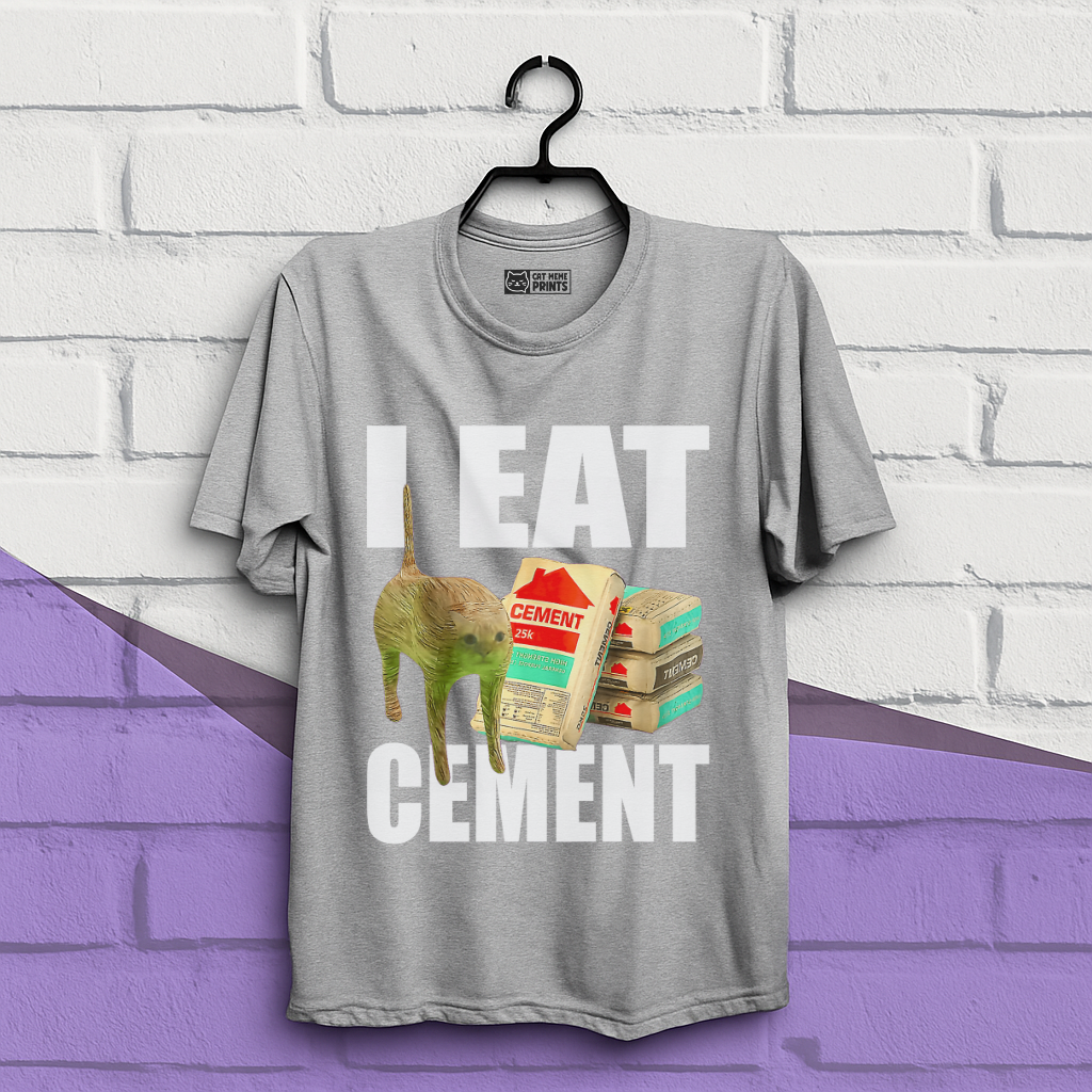 I Eat Cement Meme Cat T-Shirt