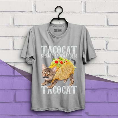 Taco Cat Spelled Backwards is Tacocat T-Shirt