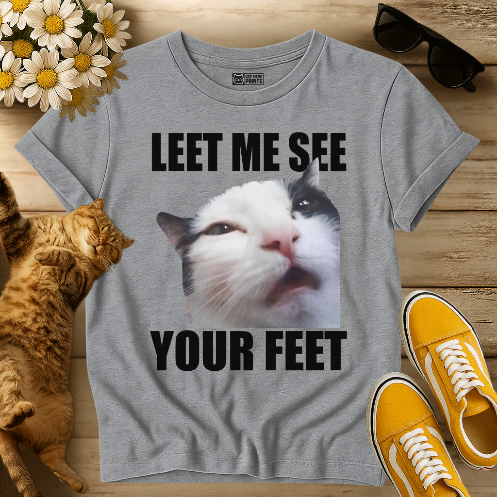 Let me See your Feet T-Shirt