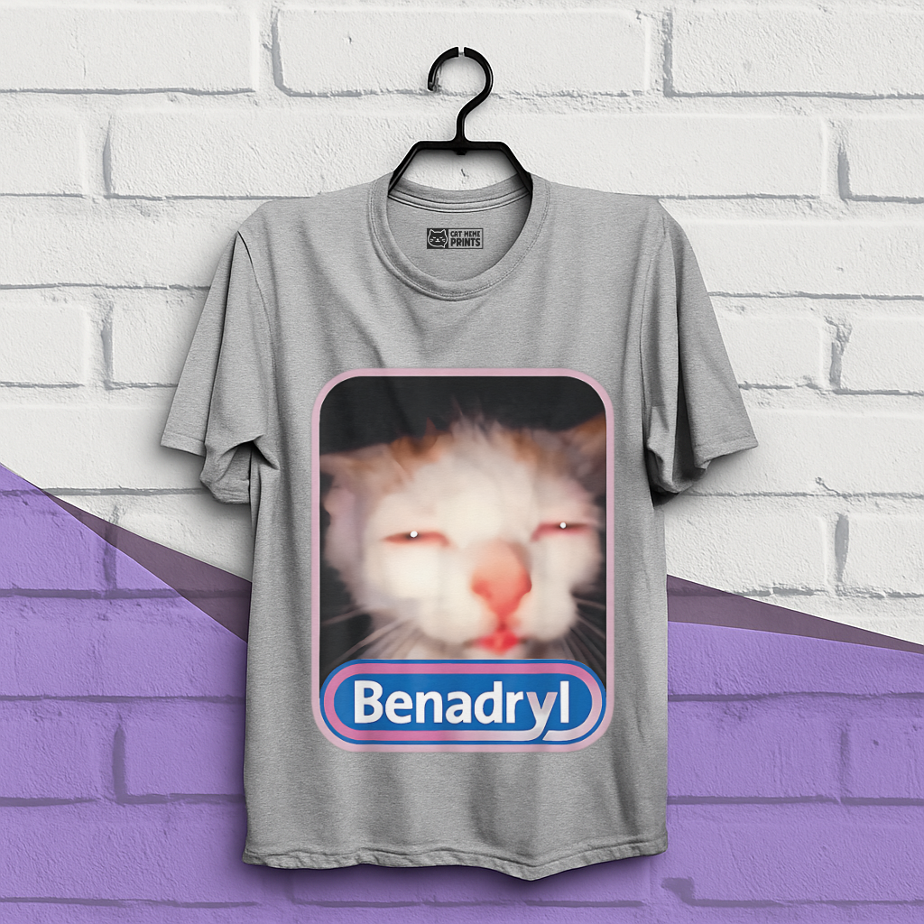 Benadryl Cat Meme T-Shirt