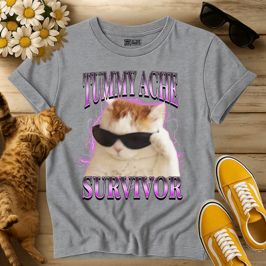 Tummy Ache Survivor T-Shirt