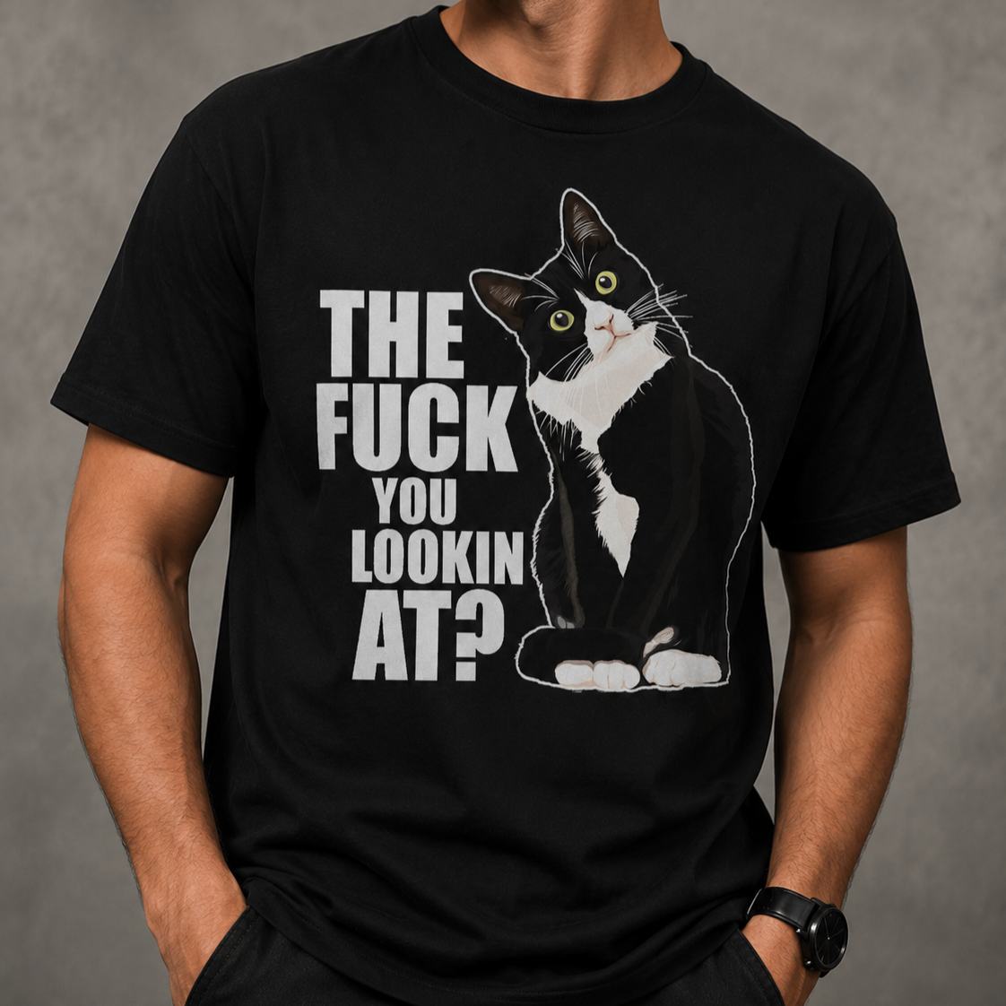 The Fuck You Lookin At? T-Shirt