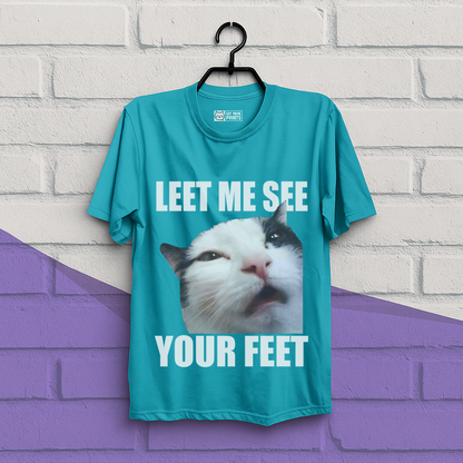 Let me See your Feet T-Shirt
